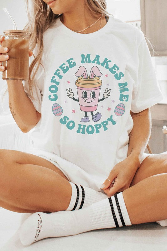 COFFEE MAKES ME SO HOPPY Graphic Tee